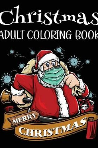 Cover of Merry Christmas Adult Coloring Book