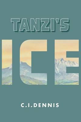 Book cover for Tanzi's Ice