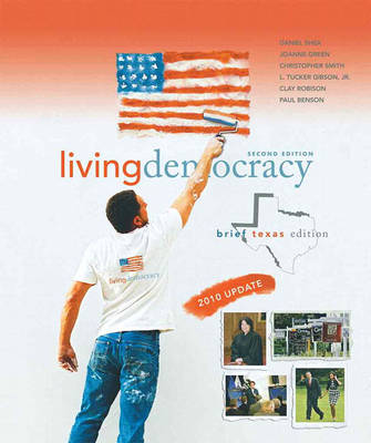 Book cover for Living Democracy, 2010 Update, Brief Texas Edition