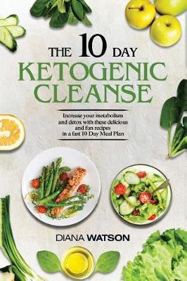 Book cover for The 10 Day Ketogenic Cleanse