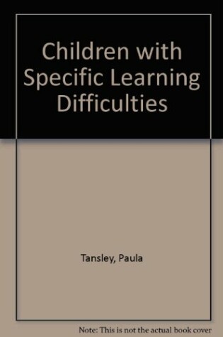 Cover of Children with Specific Learning Difficulties