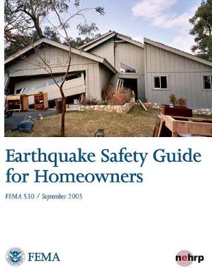 Cover of Earthquake Safety Guide for Homeowners