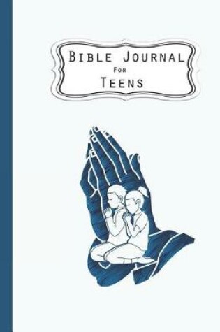 Cover of Bible Journal for Teens