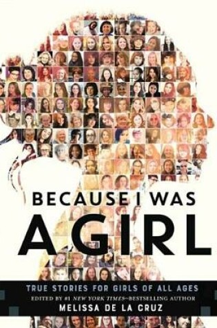 Cover of Because I Was a Girl
