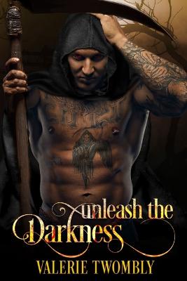 Book cover for Unleash the Darkness
