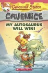 Book cover for My Autosaurus Will Win!