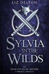 Book cover for Sylvia in the Wilds