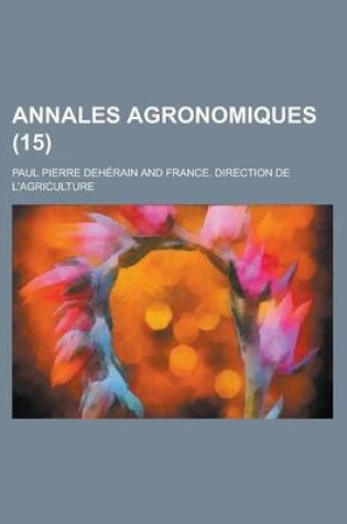 Cover of Annales Agronomiques (15 )