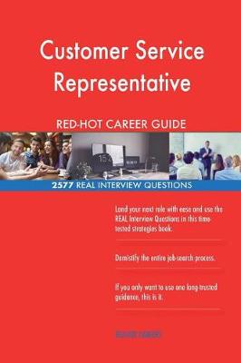 Book cover for Customer Service Representative RED-HOT Career; 2577 REAL Interview Questions