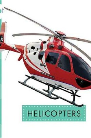 Cover of Helicopters