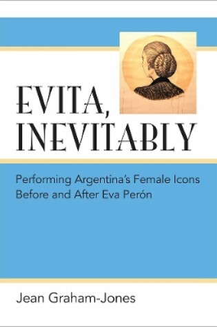 Cover of Evita, Inevitably