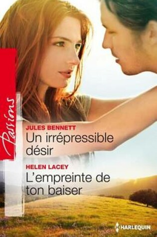 Cover of Un Irrepresible Desir - L'Empreinte de Ton Baiser
