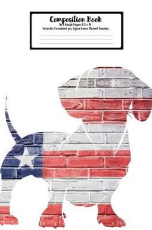 Cover of Composition Book Journal 5 X 5 Graph Paper 8.5 X 11, Patriotic Dachshund for Office Home Student Teacher