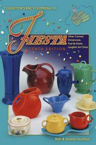 Cover of Collector's Encyclopedia of Fiesta