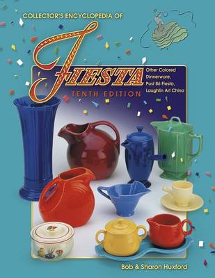 Book cover for Collector's Encyclopedia of Fiesta