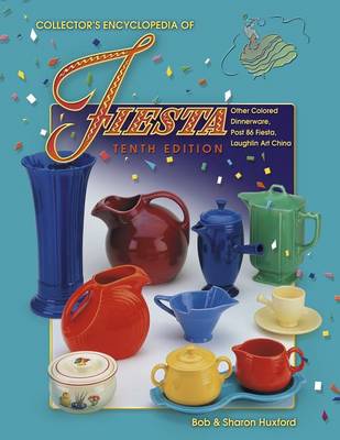 Cover of Collector's Encyclopedia of Fiesta