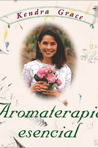 Cover of Aromaterapia Esencial