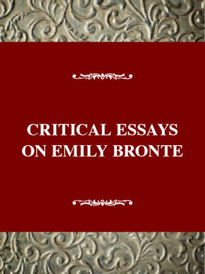 Cover of Critical Essays on Emily Bronte