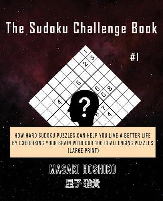 Book cover for The Sudoku Challenge Book #1