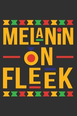 Book cover for Melanin On Fleek