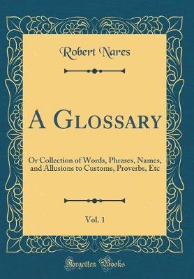Book cover for A Glossary, Vol. 1