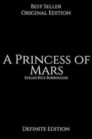 Cover of A Princess of Mars, Definite Edition