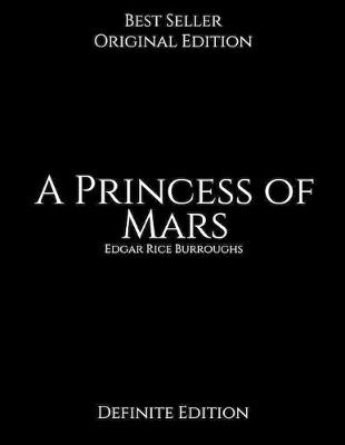 Book cover for A Princess of Mars, Definite Edition