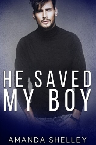 Cover of He Saved My Boy