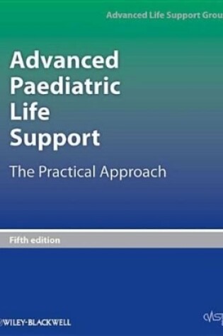 Cover of Advanced Paediatric Life Support