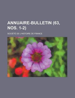 Book cover for Annuaire-Bulletin (63, Nos. 1-2)