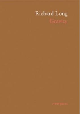 Book cover for Richard Long - Gravity