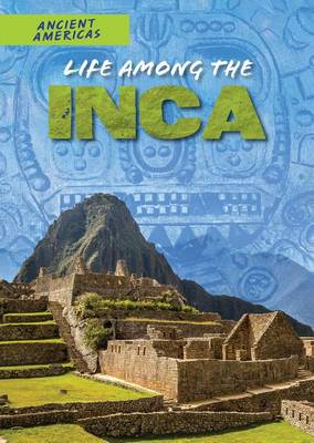 Book cover for Life Among the Inca