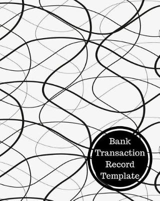 Book cover for Bank Transaction Record Template