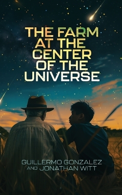 Book cover for The Farm at the Center of the Universe