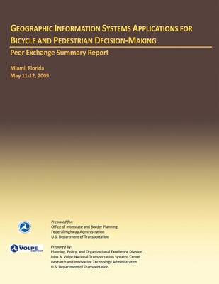Book cover for Geographic Information Systems Application for Bicycle and Pedestrian Decision-Making