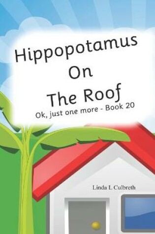 Cover of Hippopotamus On The Roof