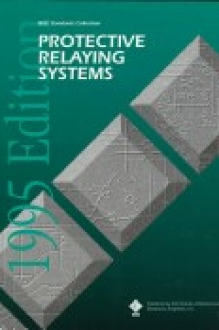 Cover of IEEE Guides and Standards for Protective Relaying Systems 1995