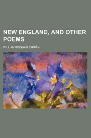 Cover of New England, and Other Poems