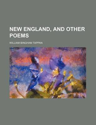 Book cover for New England, and Other Poems