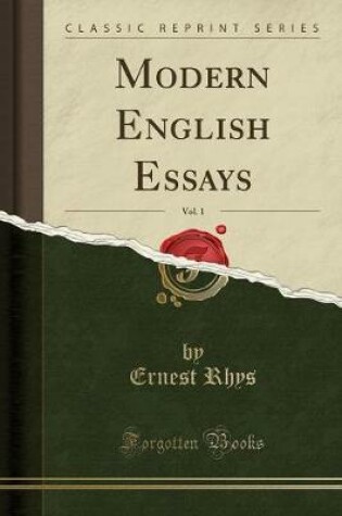 Cover of Modern English Essays, Vol. 1 (Classic Reprint)