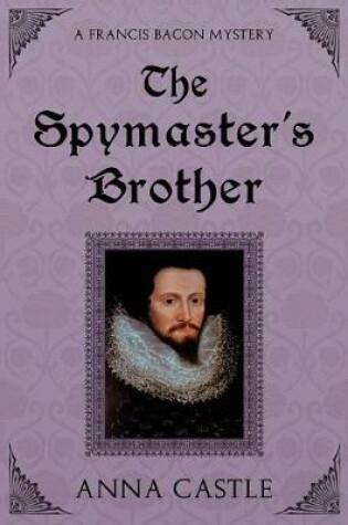 Cover of The Spymaster's Brother