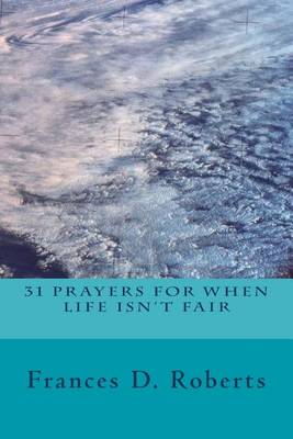 Book cover for 31 Prayers for When Life Isn't Fair