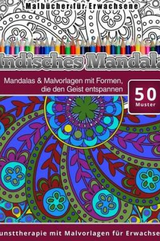 Cover of Malbucher fur Erwachsene Indisches Mandala