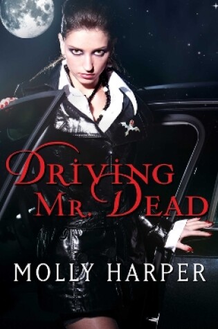 Cover of Driving Mr. Dead