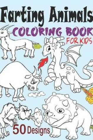 Cover of Farting Animals Coloring Book for Kids