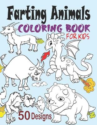 Book cover for Farting Animals Coloring Book for Kids