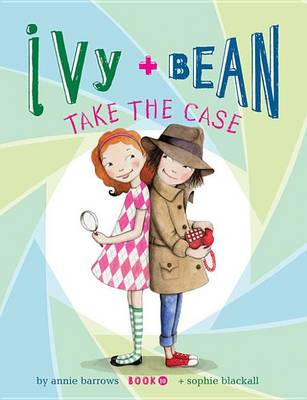 Book cover for Ivy and Bean (Book 10)