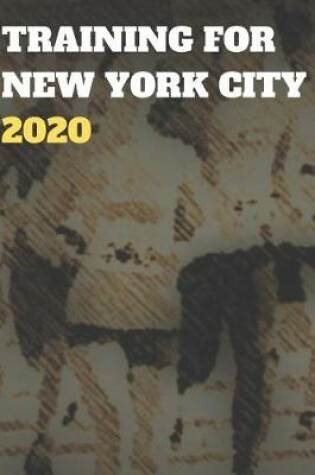 Cover of Training for New York City 2020