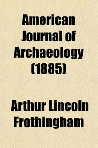 Cover of American Journal of Archaeology (Volume 1)