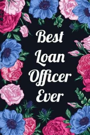 Cover of Best Loan Officer Ever